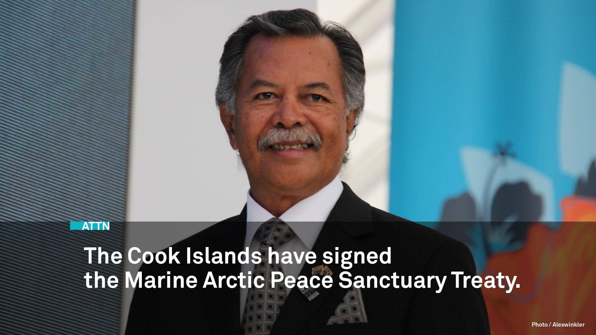 Cook Islands' Prime Minister Henry Puna signs MAPS, Marine Arctic Peace Sanctuary